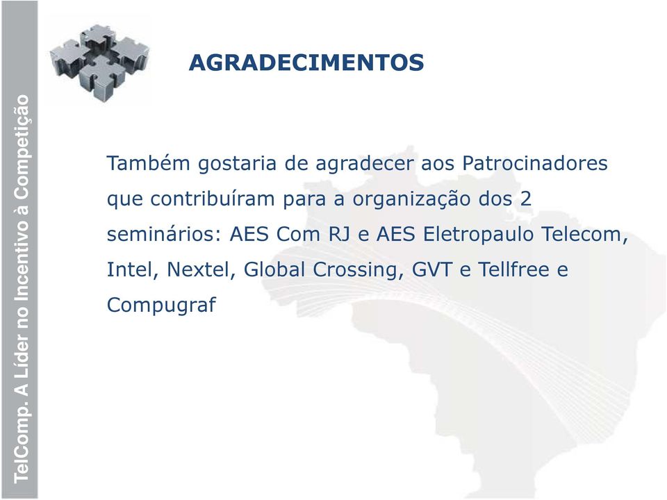 dos 2 seminários: AES Com RJ e AES Eletropaulo