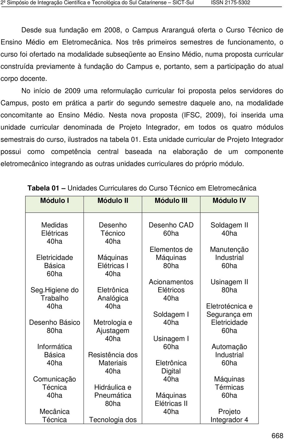 participação do atual corpo docente.