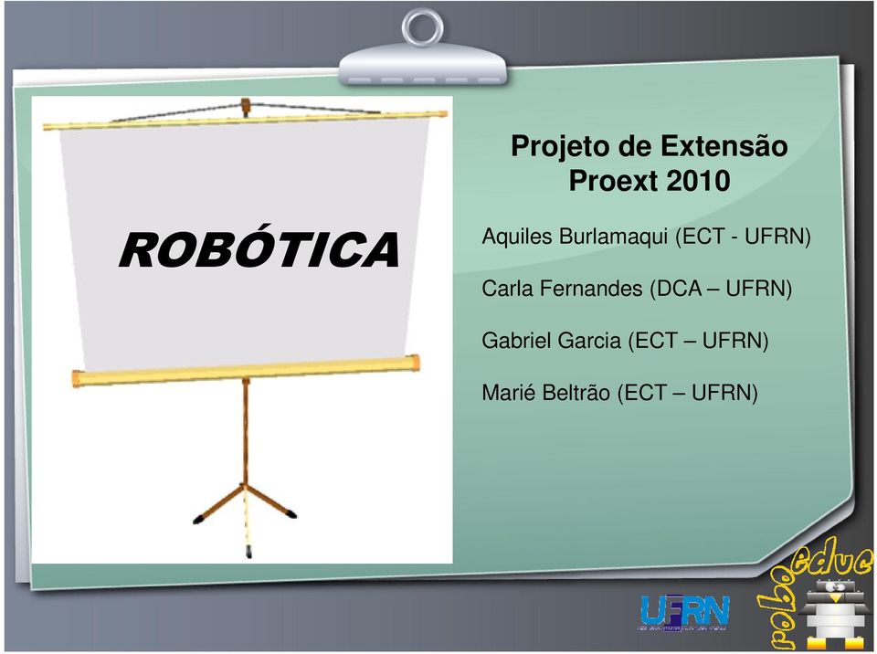 UFRN) Carla Fernandes (DCA UFRN)