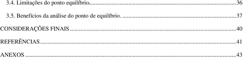 Benefícios da análise do ponto de