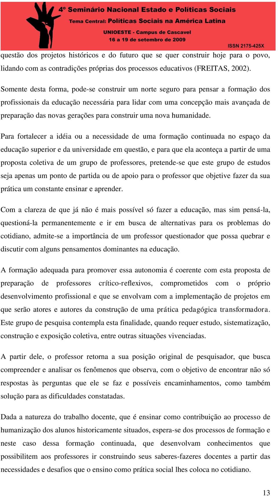 construir uma nova humanidade.