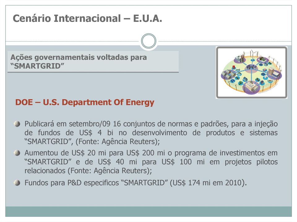 Department Of Energy Publicará em setembro/09 16 conjuntos de normas e padrões, para a injeção de fundos de US$ 4 bi no