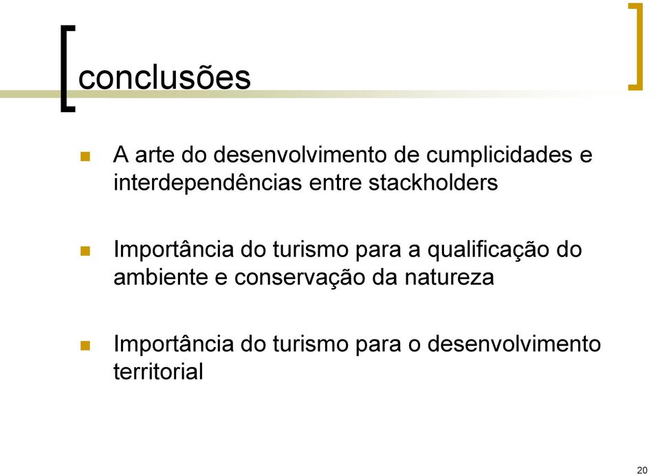 turismo para a qualificação do ambiente e conservação da