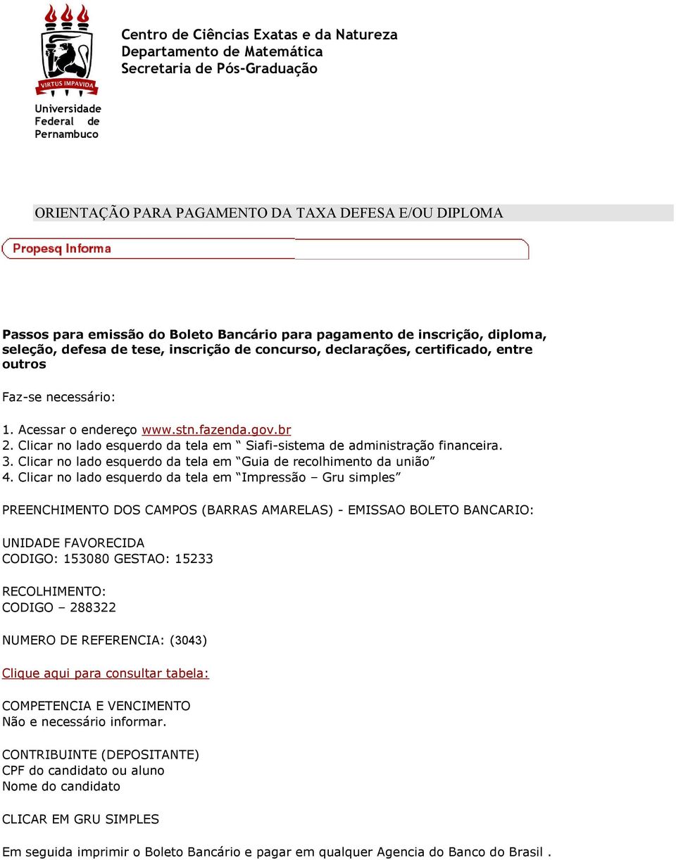 Clicar no lado esquerdo da tela em Guia de recolhimento da união 4.