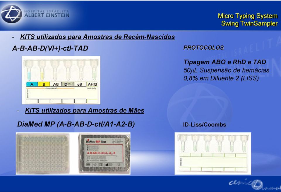 e TAD 50µL Suspensã de hemácias 0,8% em Diluente (LISS) - KITS