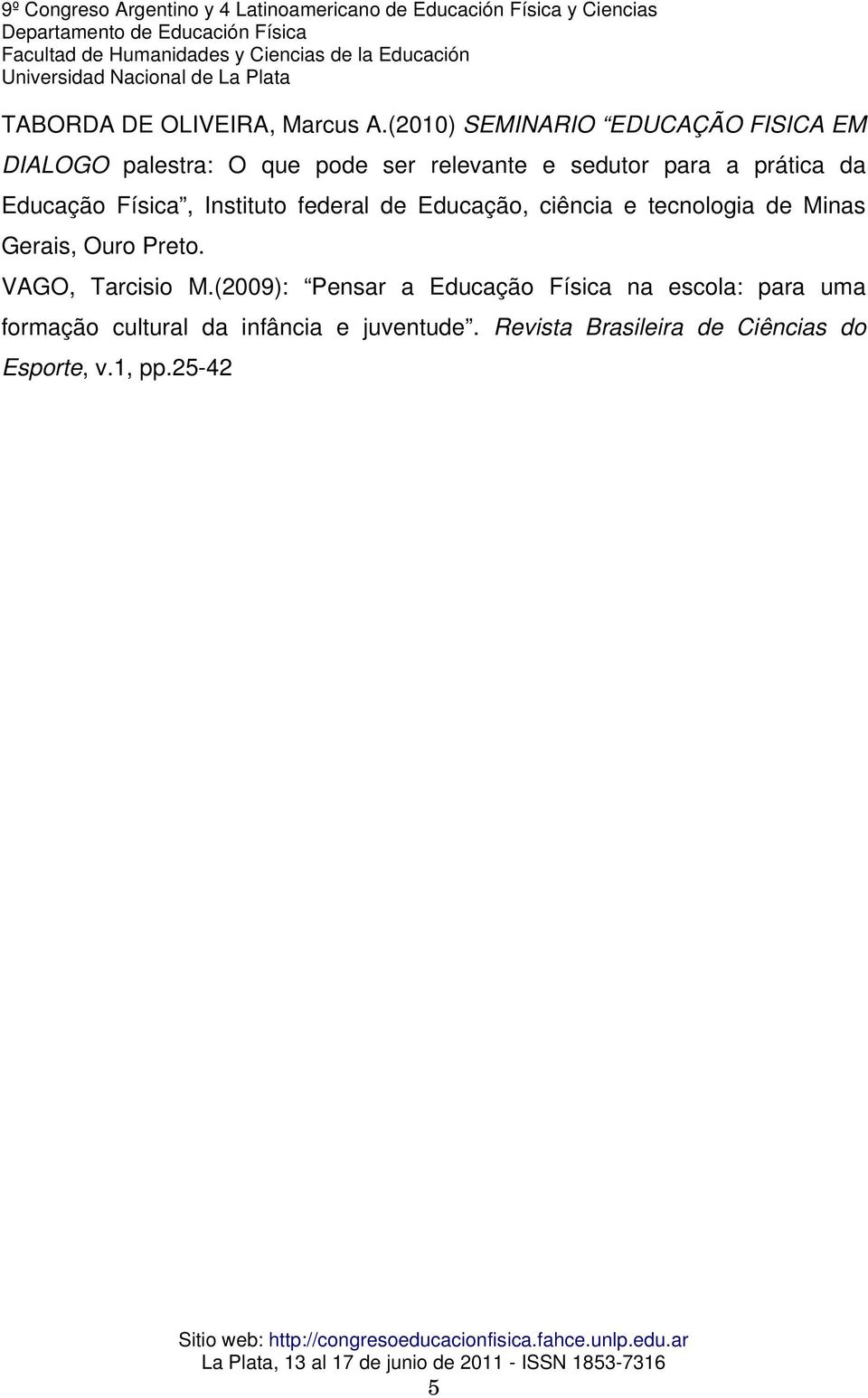 prática da Educação Física, Instituto federal de Educação, ciência e tecnologia de Minas Gerais, Ouro