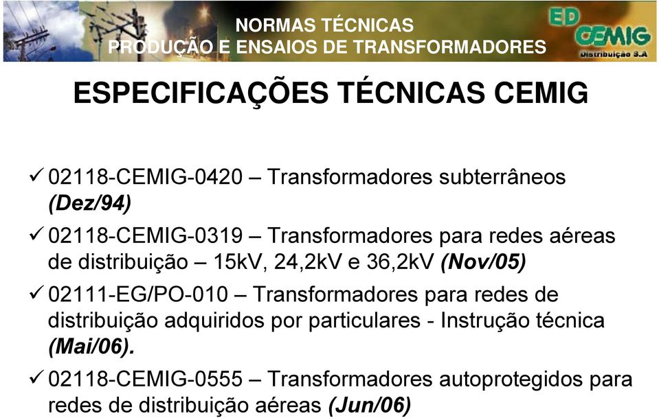 02111-EG/PO-010 Transformadores para redes de distribuição adquiridos por particulares -