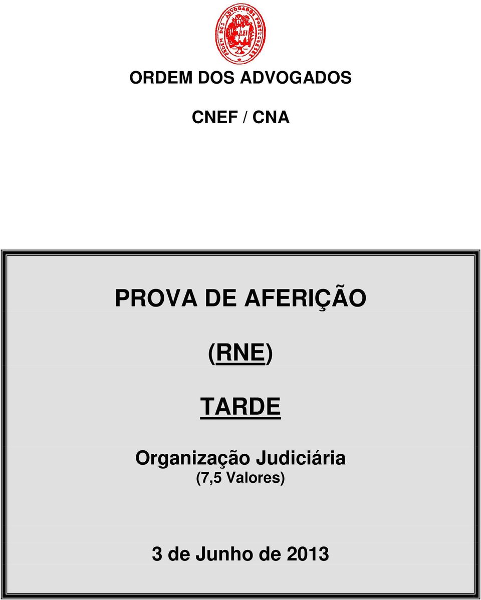 TARDE Organização Judiciária