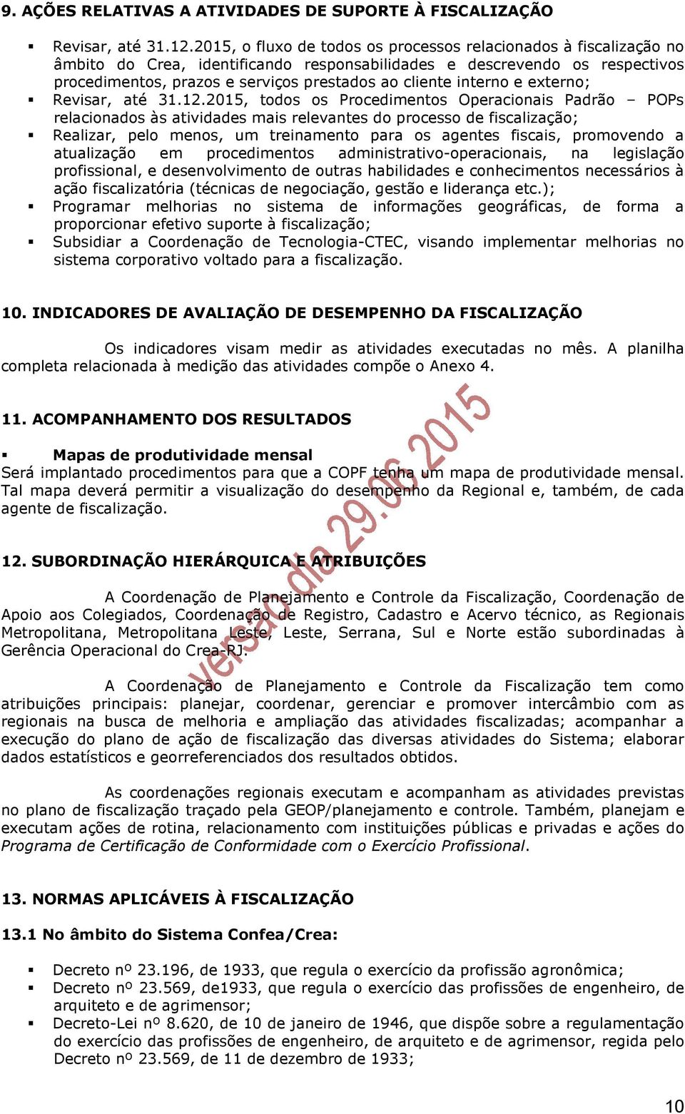 interno e externo; Revisar, até 31.12.