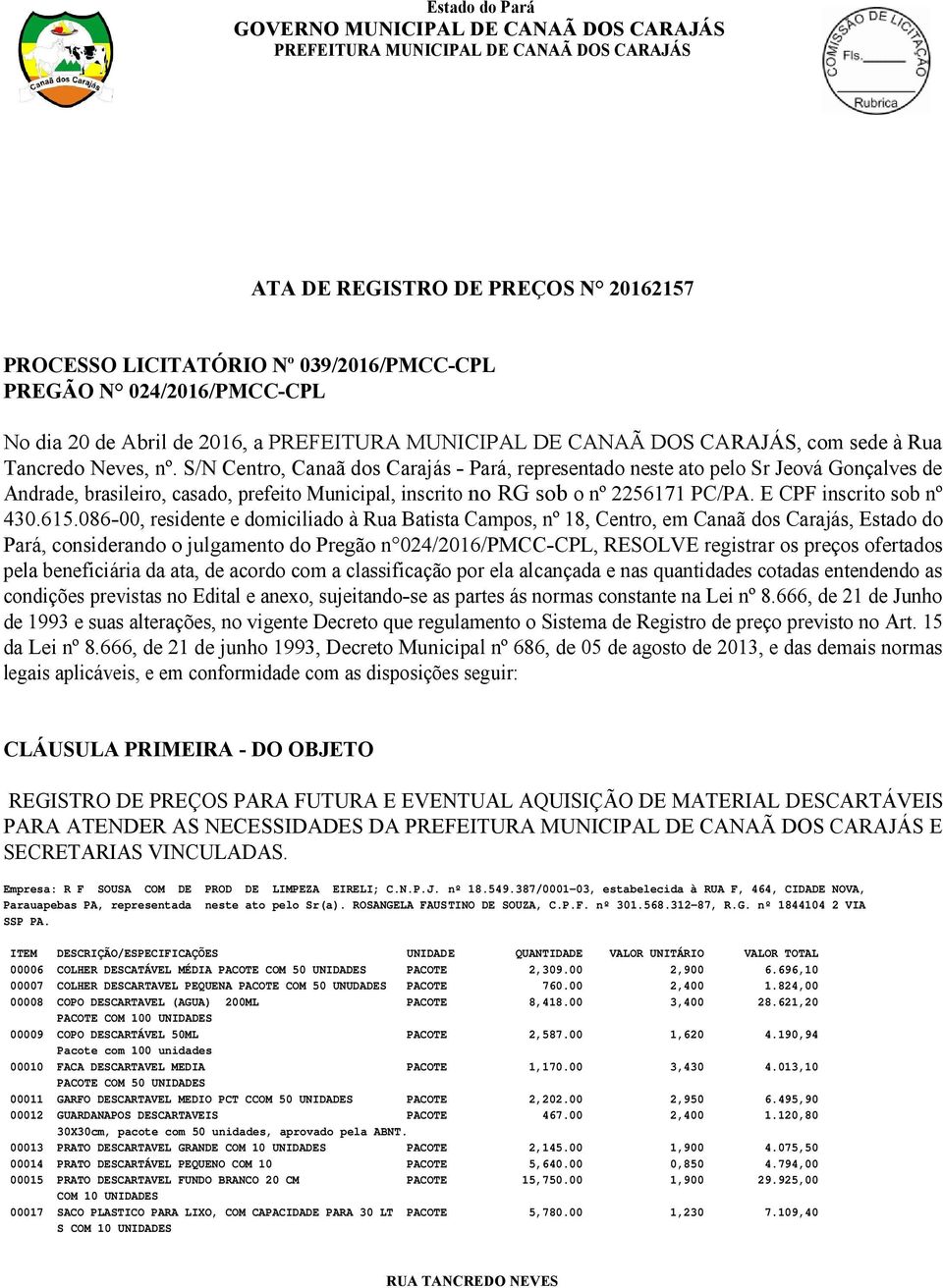 E CPF inscrito sob nº 430.615.