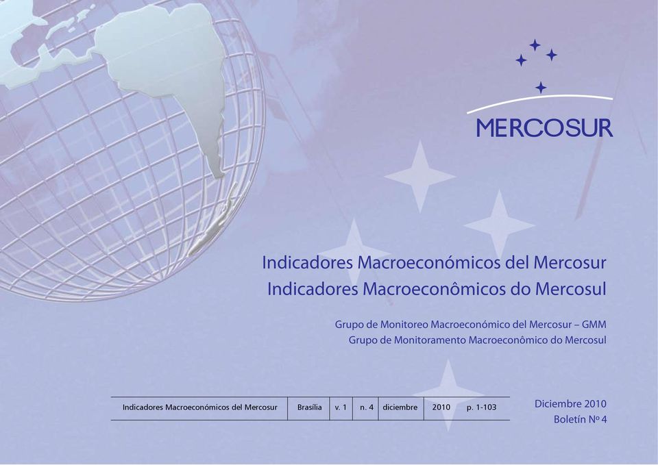 de Monitoramento Macroeconômico do Mercosul Indicadores