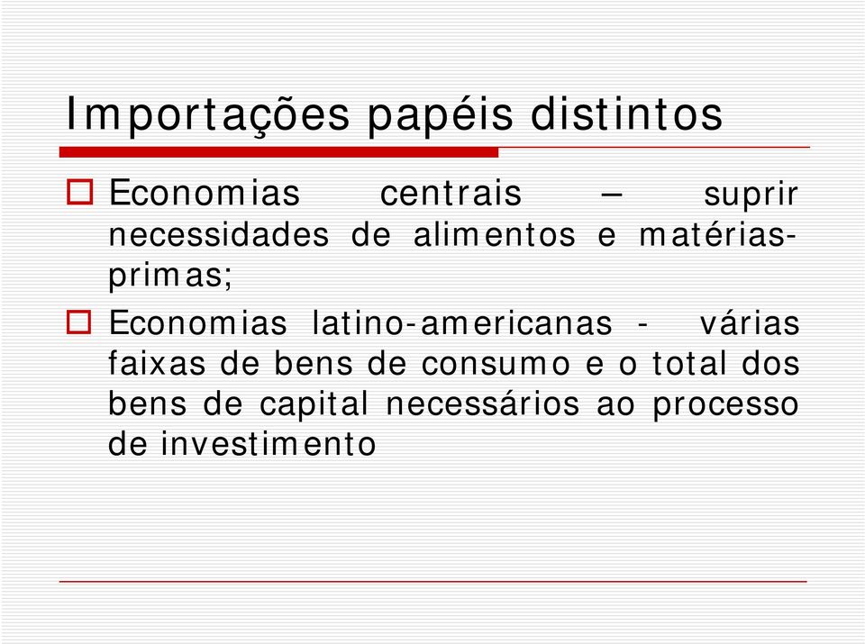 latino-americanas - várias faixas de bens de consumo e o