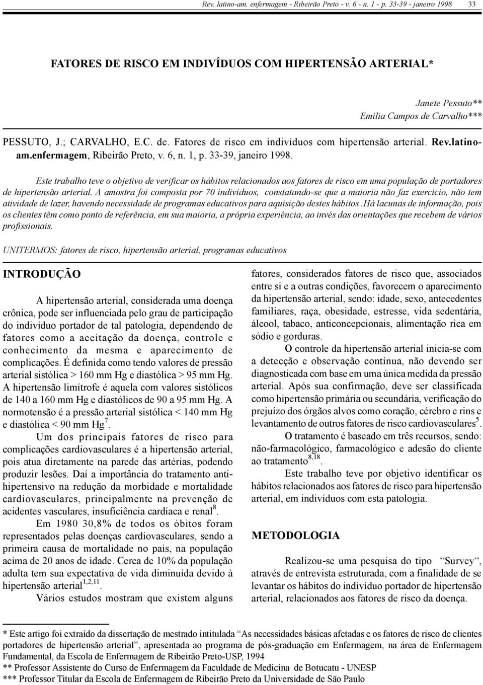 Rev.latinoam.enfermagem, Ribeirão Preto, v. 6, n. 1, p. 33-39, janeiro 1998.