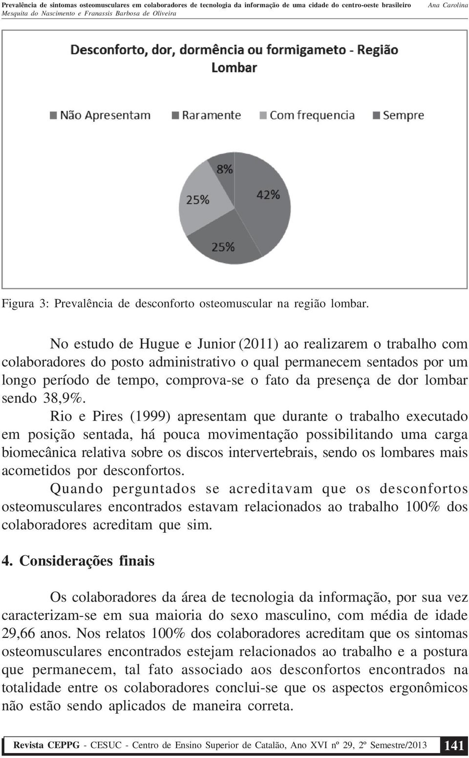 lombar sendo 38,9%.