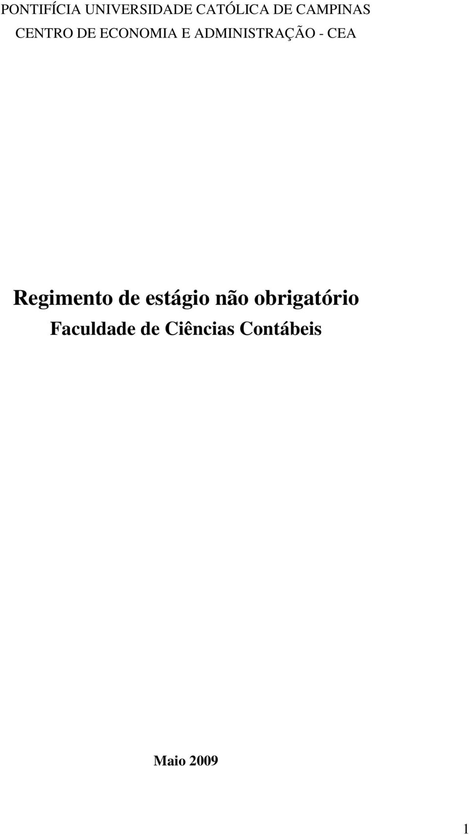 ADMINISTRAÇÃO - CEA Regimento de estágio