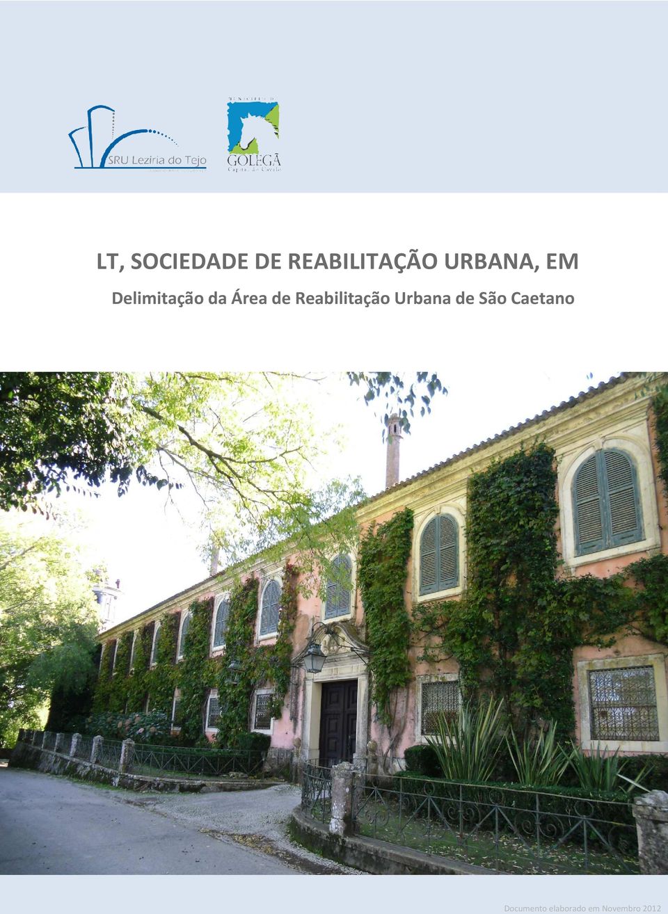 Reabilitação Urbana de São