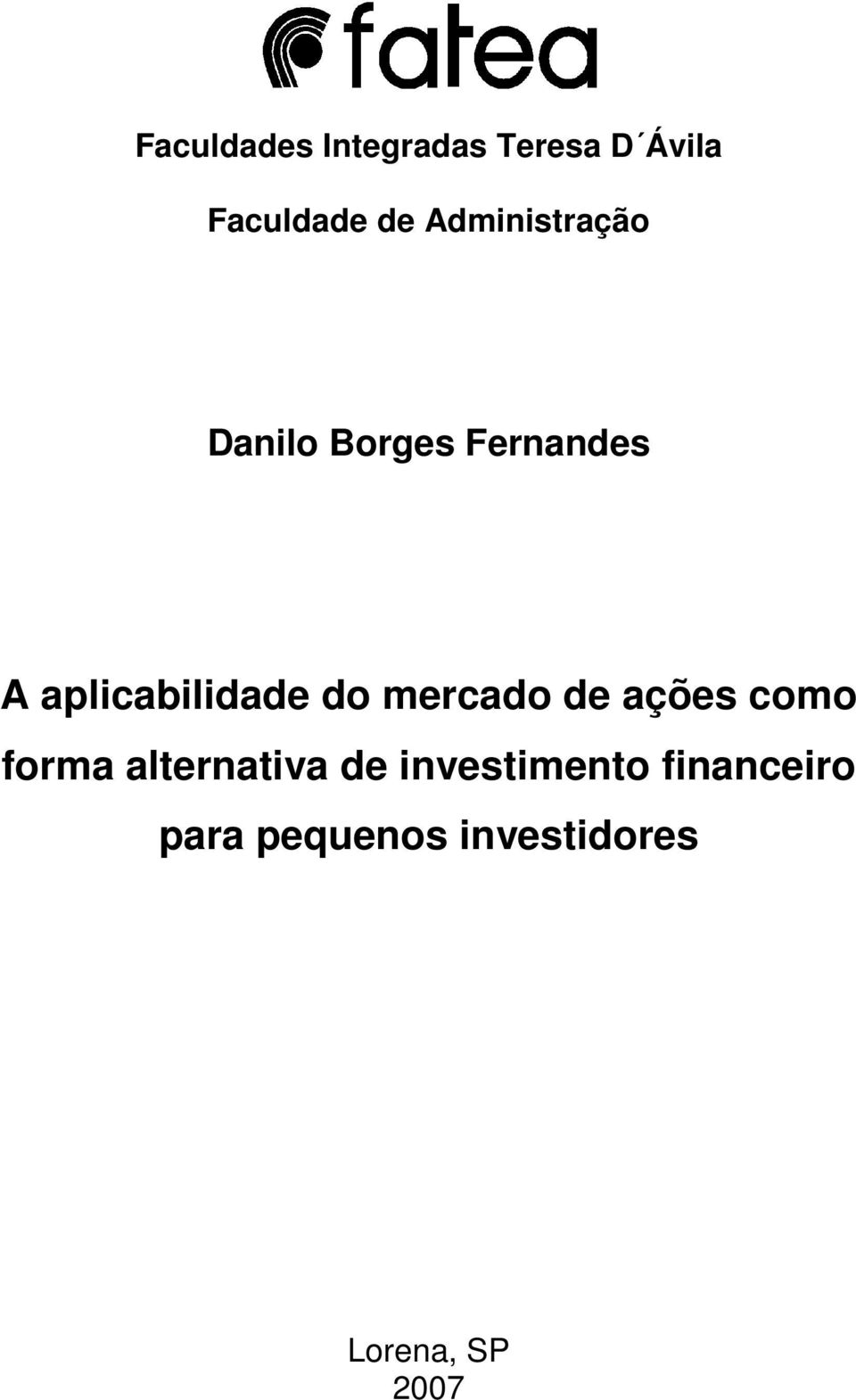 do mercado de ações como forma alternativa de