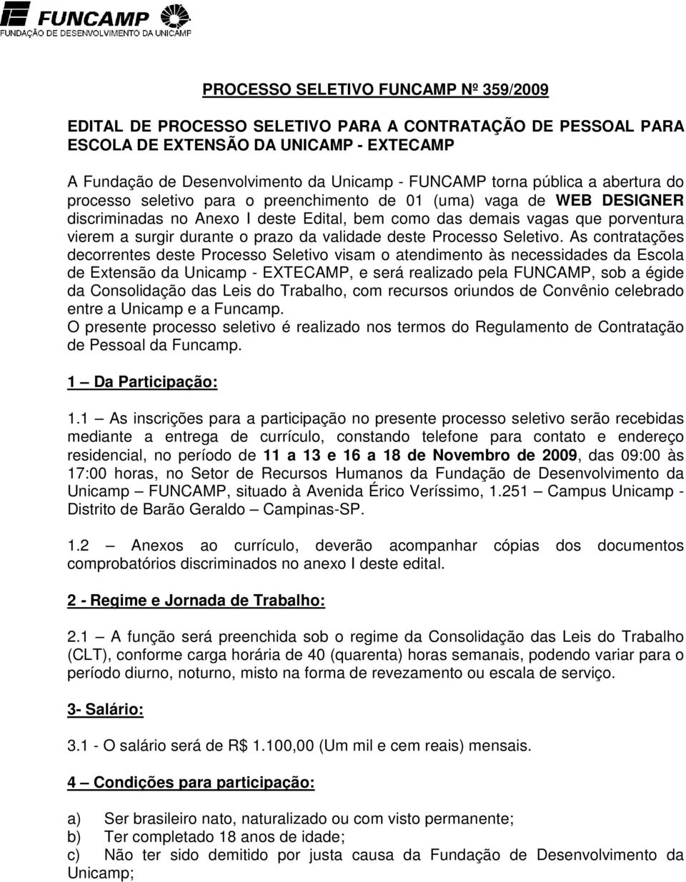 prazo da validade deste Processo Seletivo.