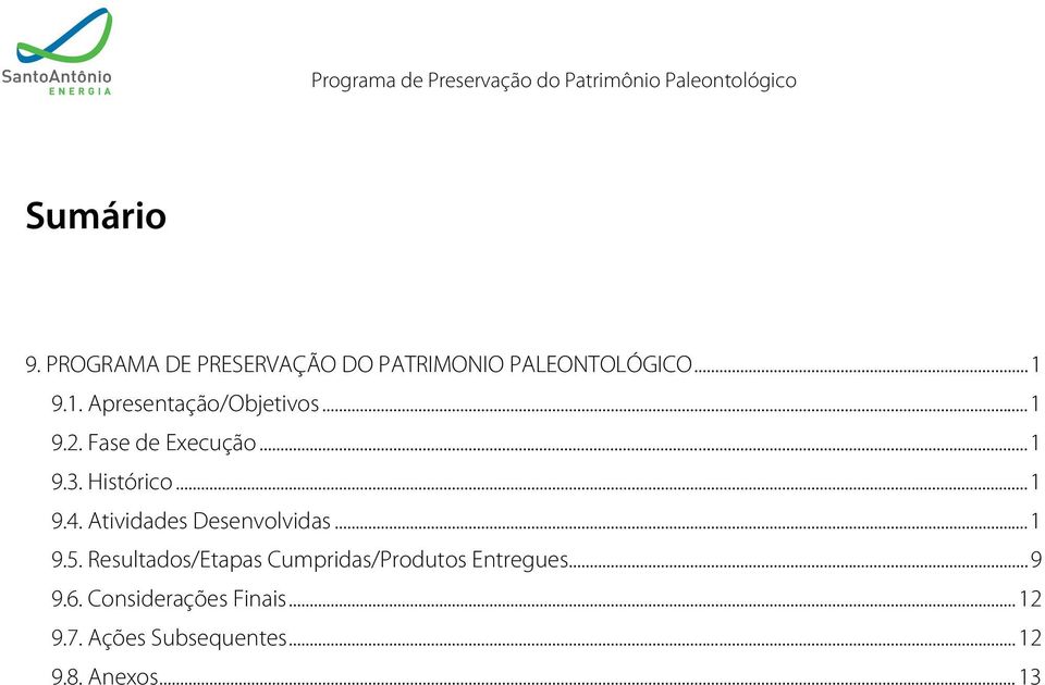 Atividades Desenvolvidas... 1 9.5.