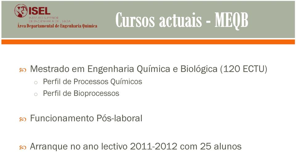 Perfil de Bioprocessos Funcionamento