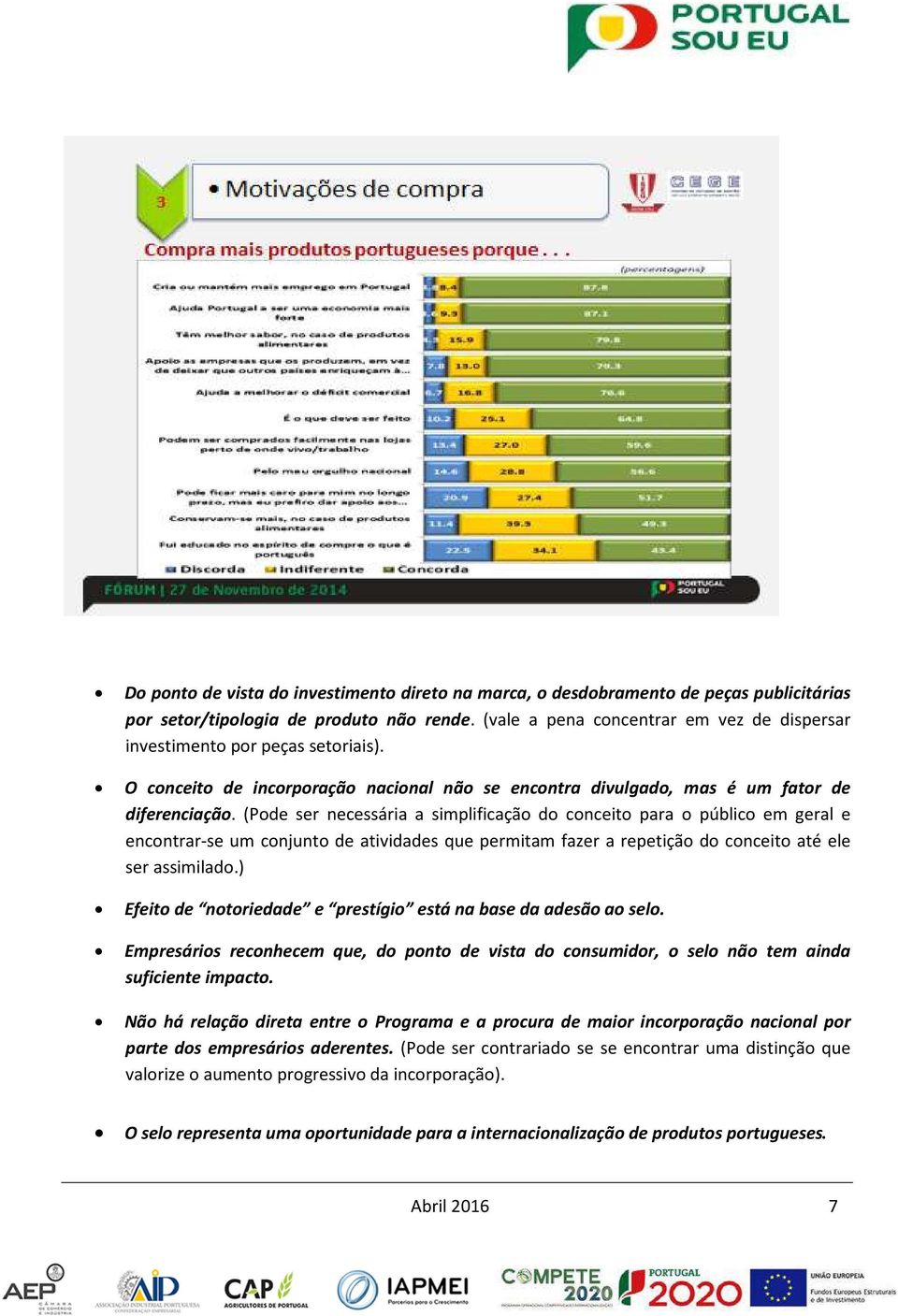 (Pode ser necessária a simplificação do conceito para o público em geral e encontrar-se um conjunto de atividades que permitam fazer a repetição do conceito até ele ser assimilado.