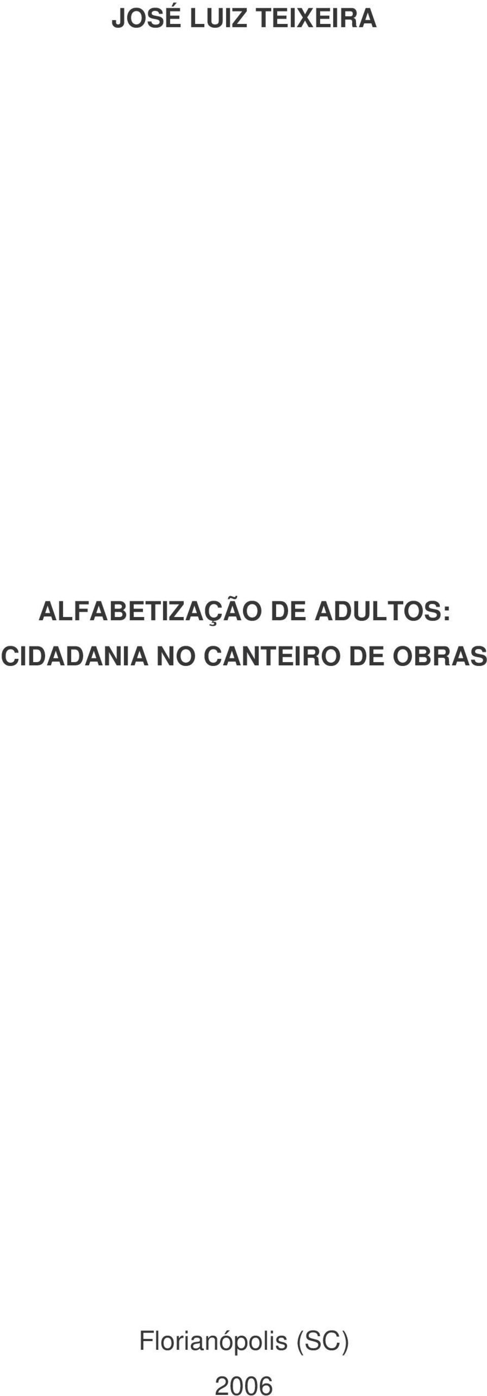 ADULTOS: CIDADANIA NO