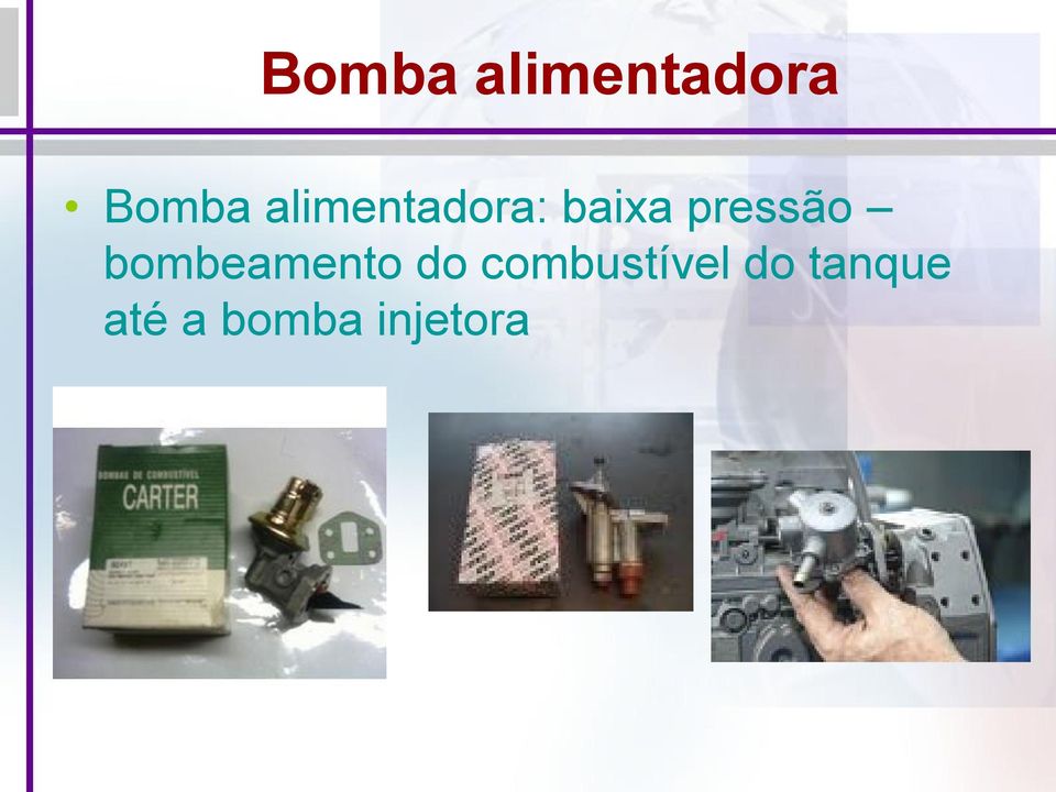 bombeamento do combustível