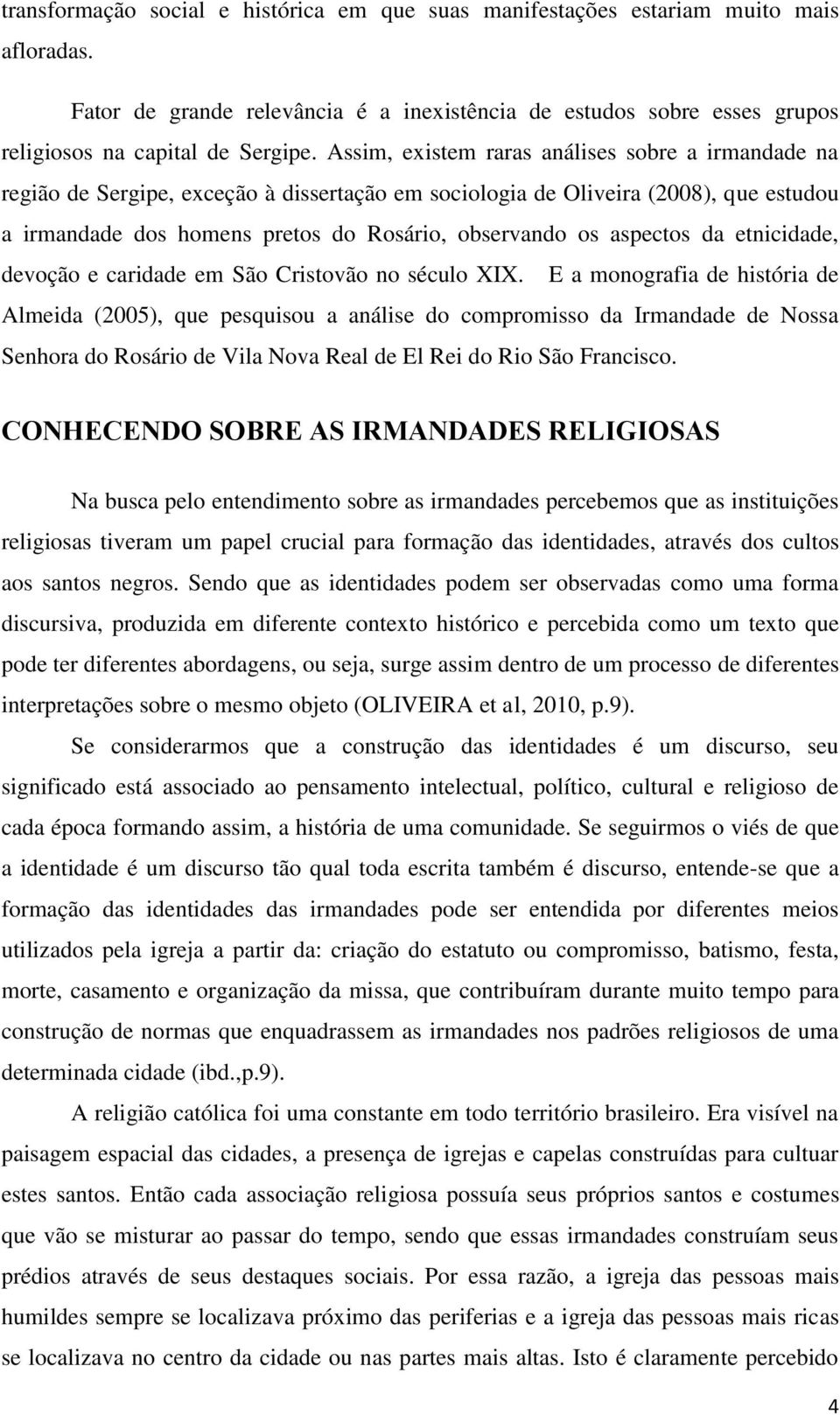 aspectos da etnicidade, devoção e caridade em São Cristovão no século XIX.