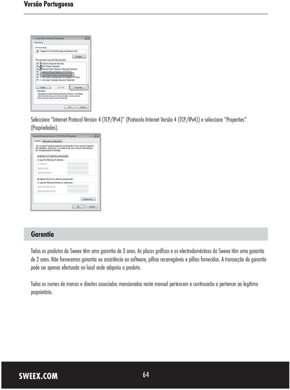 Não fornecemos garantia ou assistência ao software, pilhas recarregáveis e pilhas fornecidos.