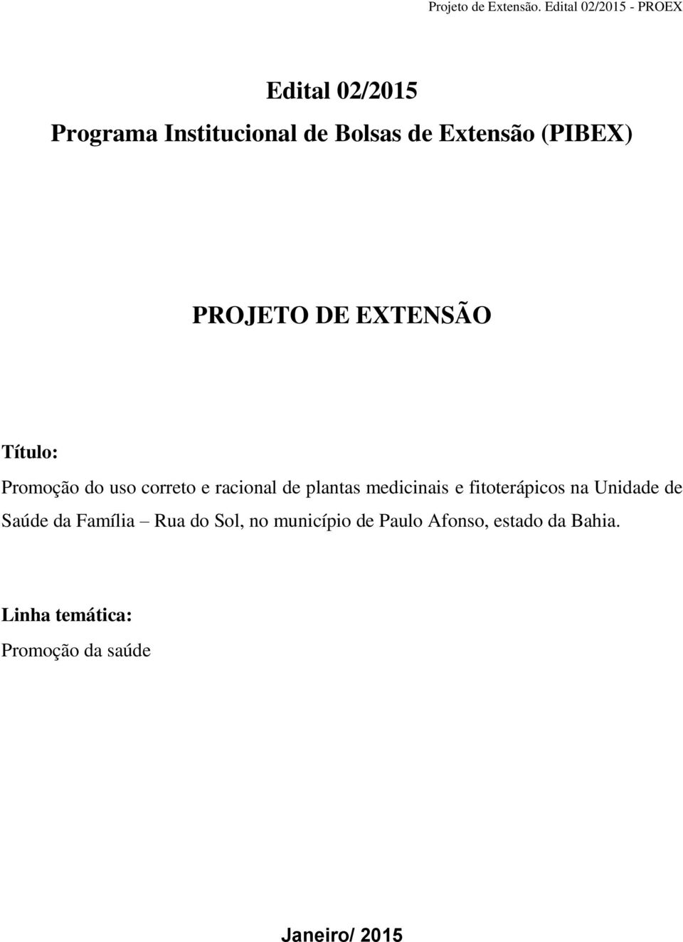 e fitoterápicos na Unidade de Saúde da Família Rua do Sol, no município de