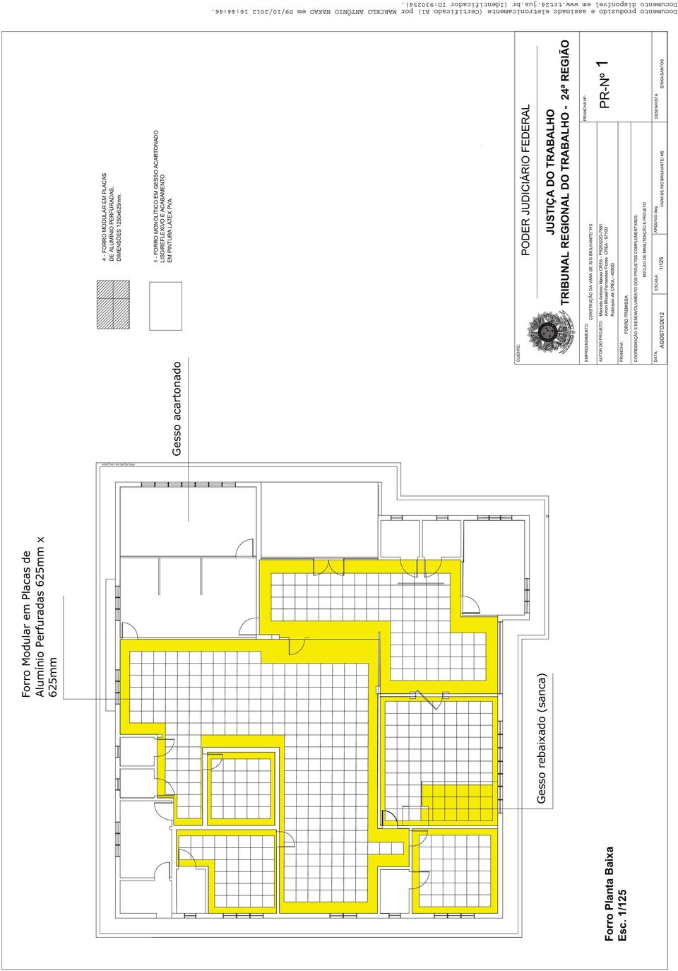 Documento disponível em www.trt24.jus.br (Identificador ID:930254).