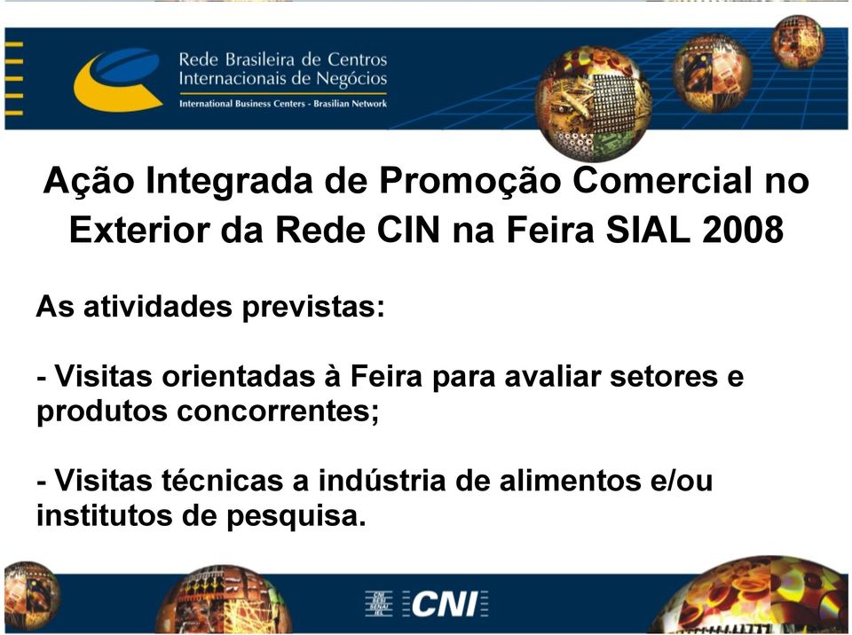 orientadas à Feira para avaliar setores e produtos