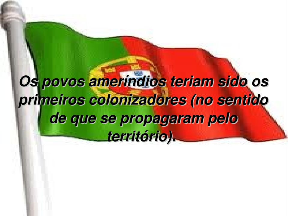 colonizadores (no sentido