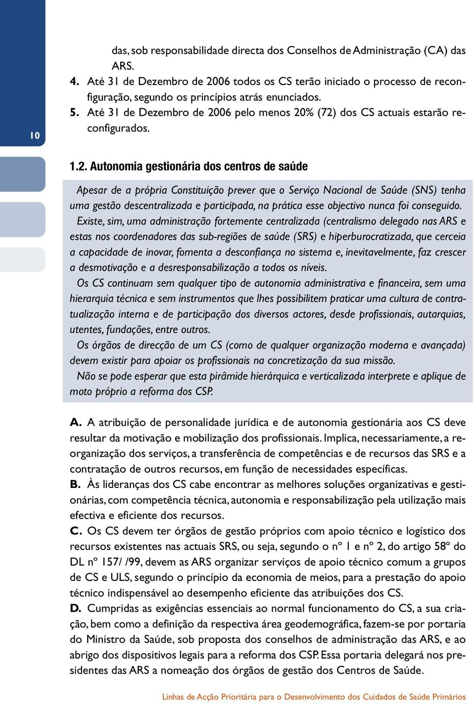 Até 31 de Dezembro de 20