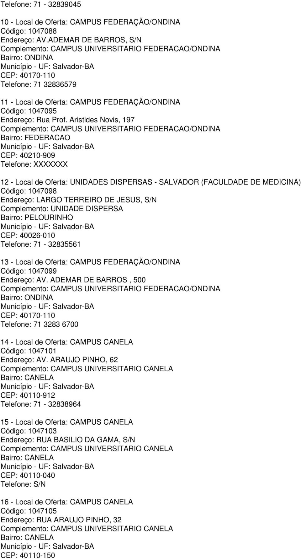 Código: 1047095 Endereço: Rua Prof.