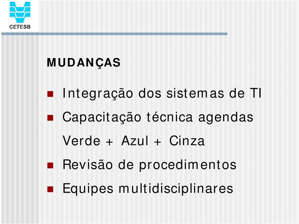 Verde + Azul + Cinza Revisão de