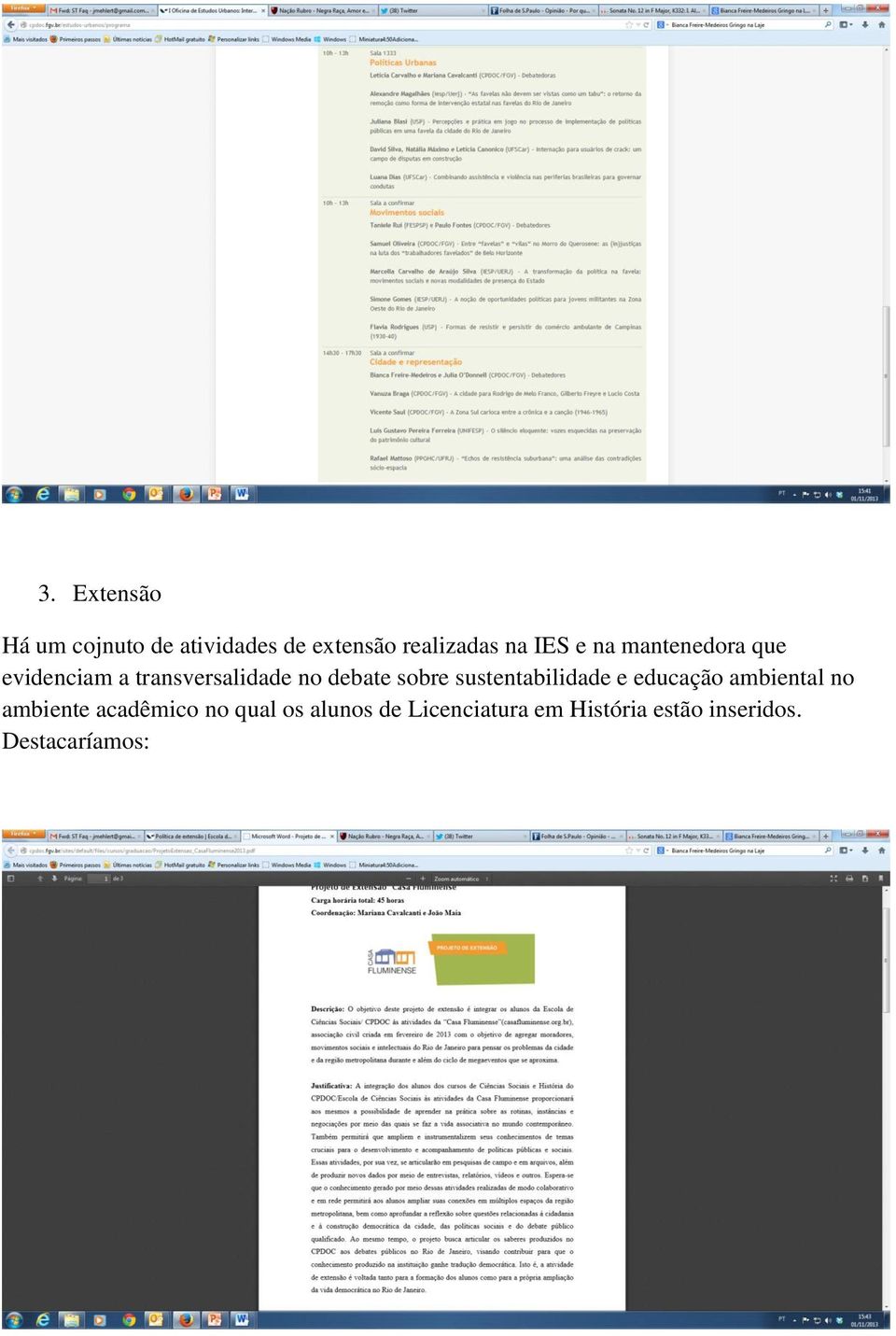 sobre sustentabilidade e educação ambiental no ambiente acadêmico no