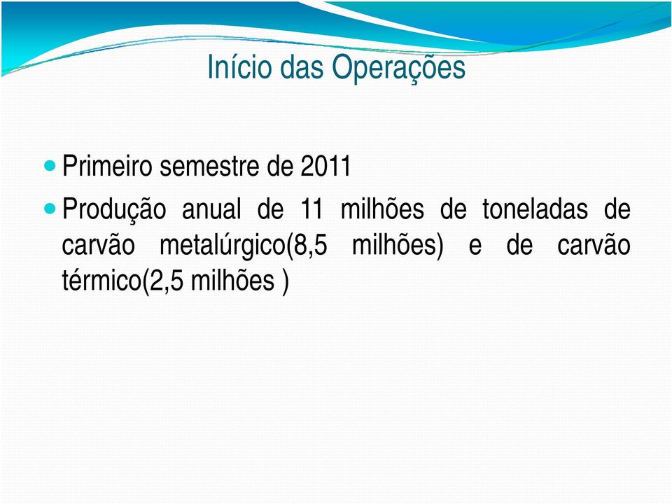 toneladas de carvão metalúrgico(8,5