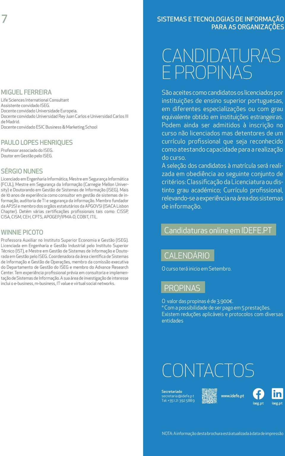 Docente convidado ESIC Business & Marketing School Paulo Lopes Henriques Professor associado do ISEG. Doutor em Gestão pelo ISEG.