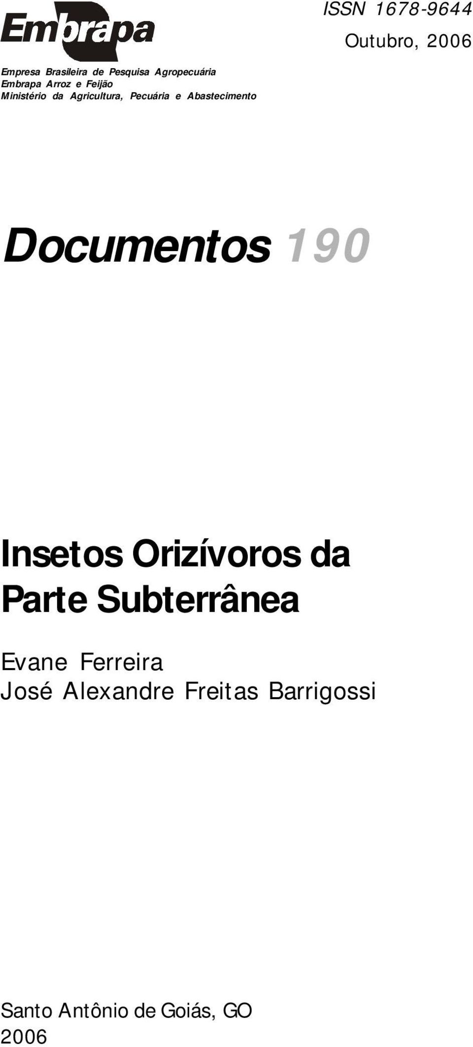 Pecuária e Abastecimento Documentos 190 Insetos Orizívoros da Parte