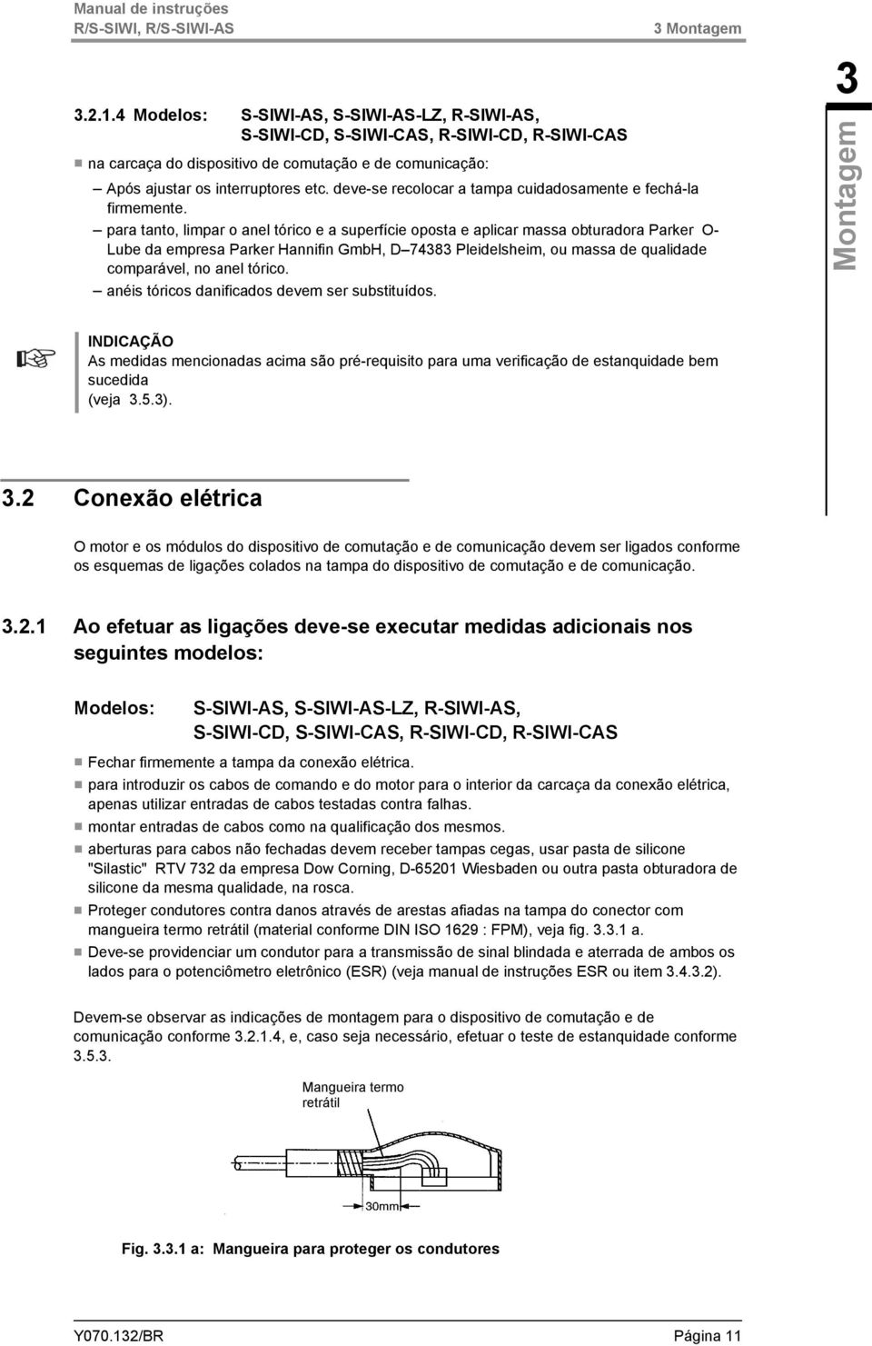 deve-se recolocar a tampa cuidadosamente e fechá-la firmemente.