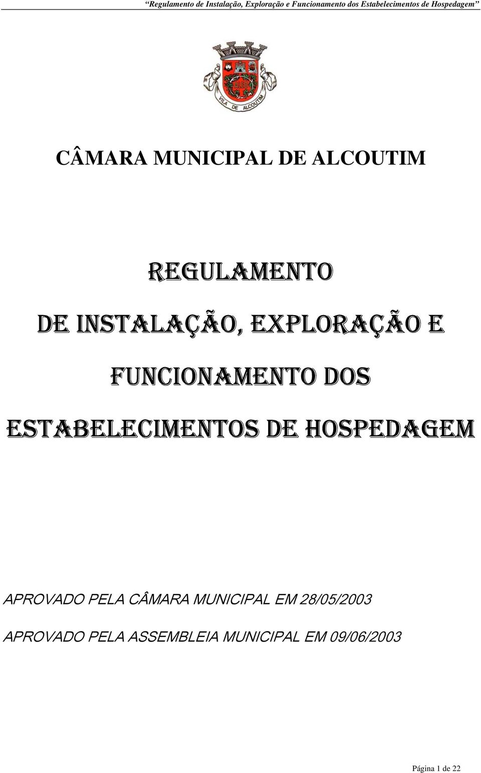 HOSPEDAGEM APROVADO PELA CÂMARA MUNICIPAL EM 28/05/2003