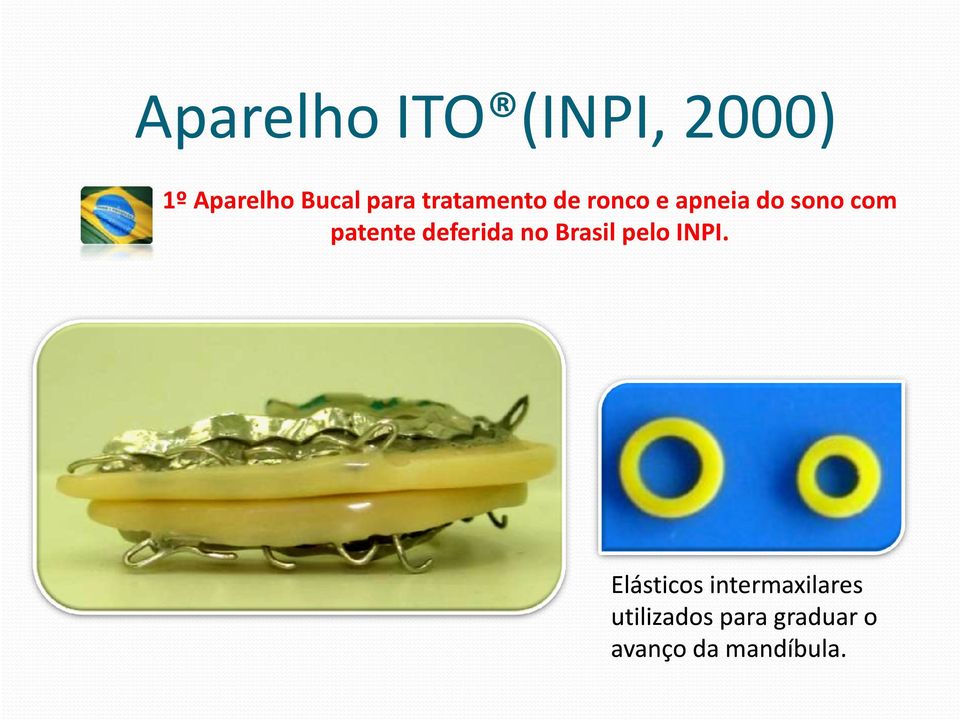 deferida no Brasil pelo INPI.