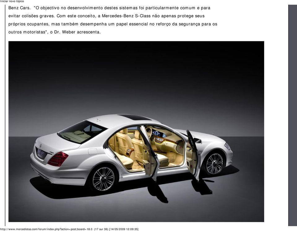 Com este conceito, a Mercedes-Benz S-Class não apenas protege seus próprios ocupantes, mas também