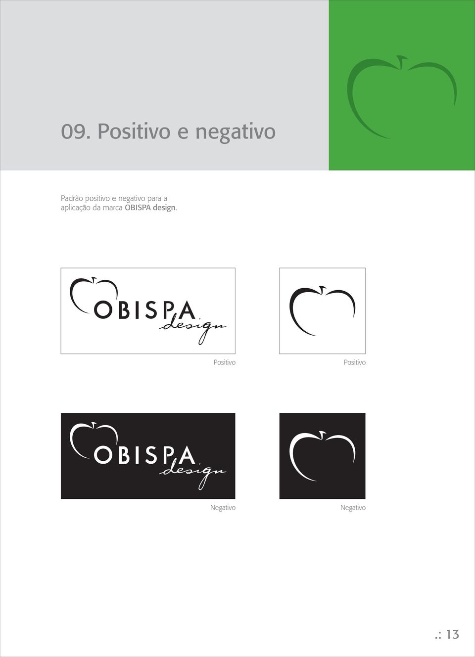 aplicação da marca OBISPA design.