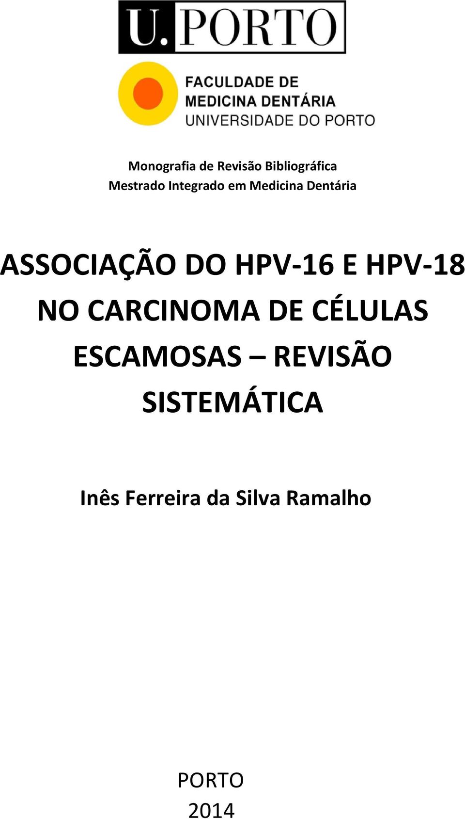 CARCINOMA DE CÉLULAS ESCAMOSAS REVISÃO