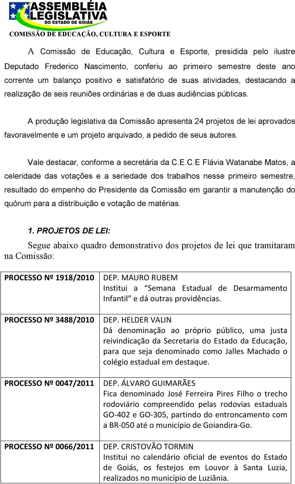 A produção legislativa da Co