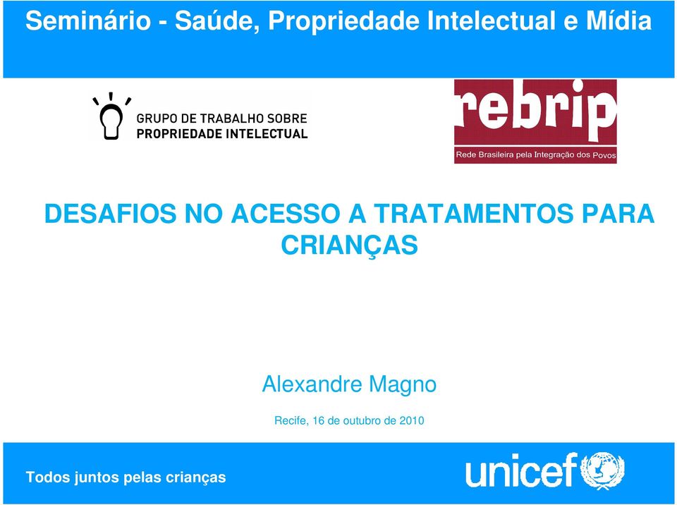 Alexandre Magno Recife, 16 de outubro de 2010