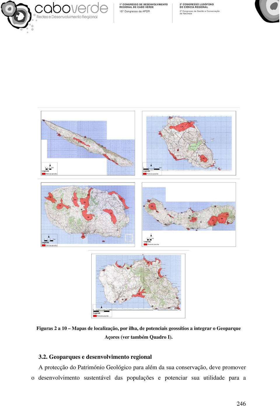 Geoparques e desenvolvimento regional A protecção do Património Geológico para