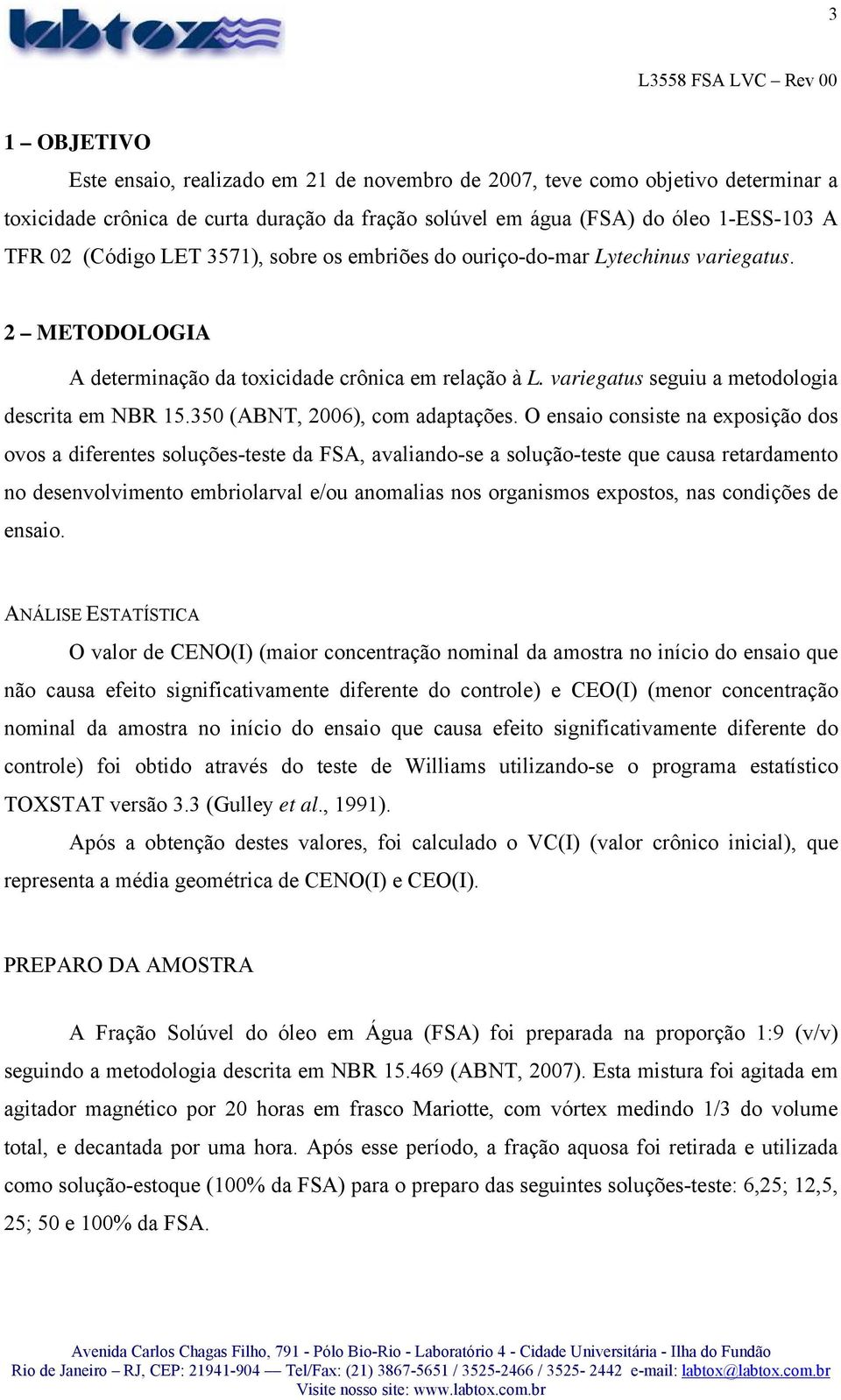 350 (ABNT, 2006), com adaptações.